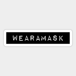 Wear A Mask - COVID19 Sticker